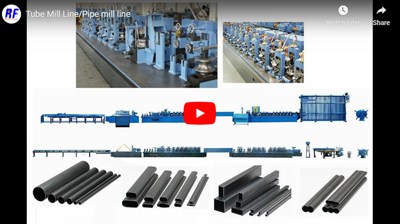 Tube Mill Line & Pipe Mill Line