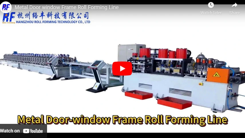 Metal Door window Frame Roll Forming Line