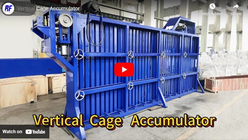 Vertical Cage Accumulator